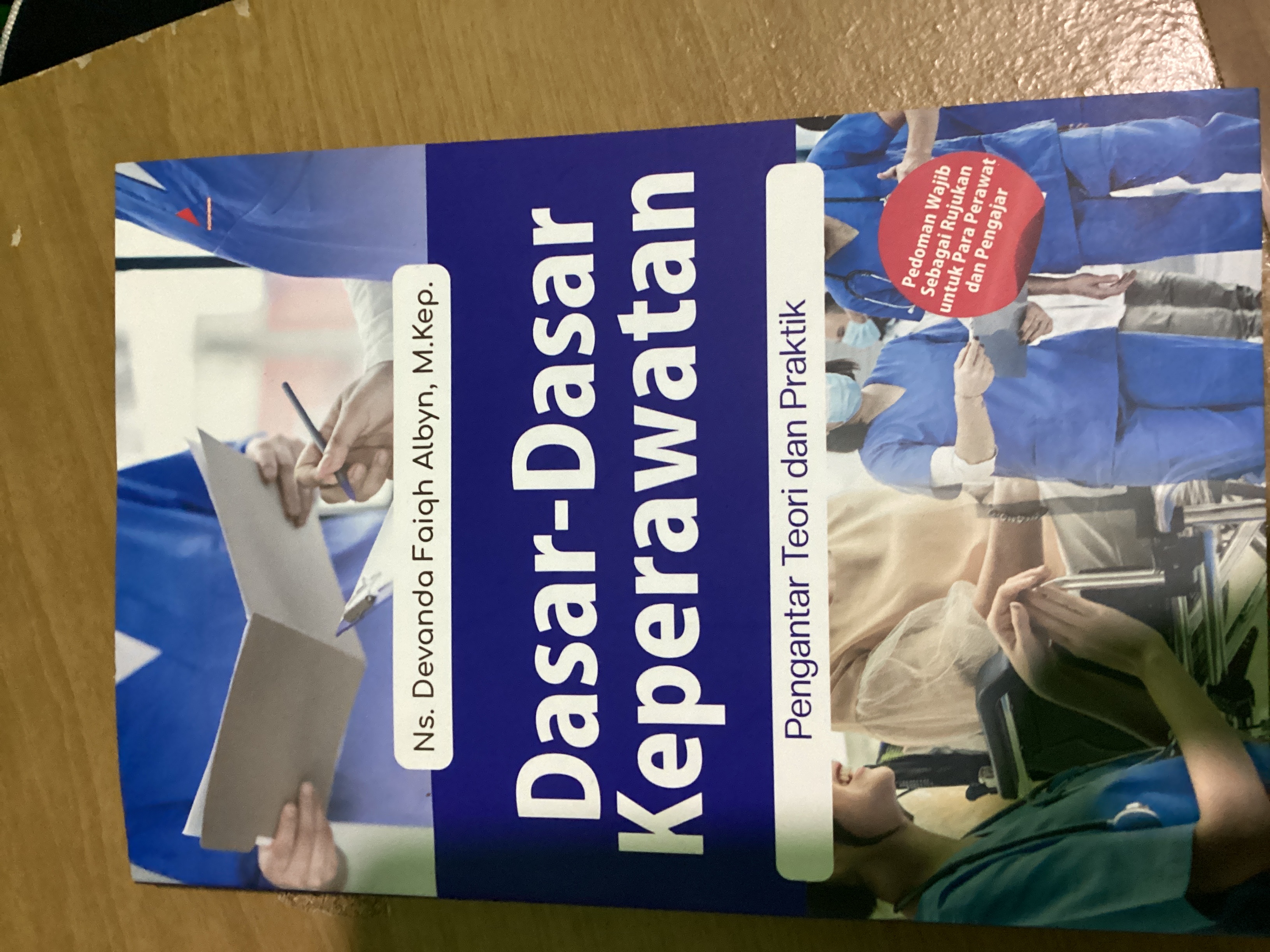 Dasar dasar keperawatan